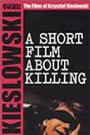 A Short Film About Killing